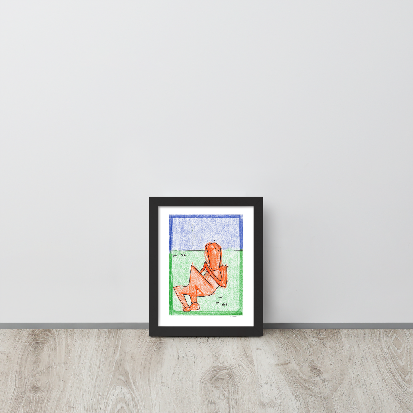 b. | Tsk Tsk | 8" x 10" Print