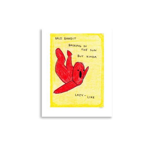 a. | Bald Bandit | 11" x 14" Print